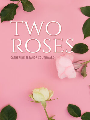 cover image of Two Roses